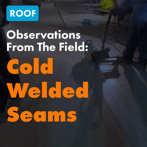 Observation From The Field: Cold Welded Seams