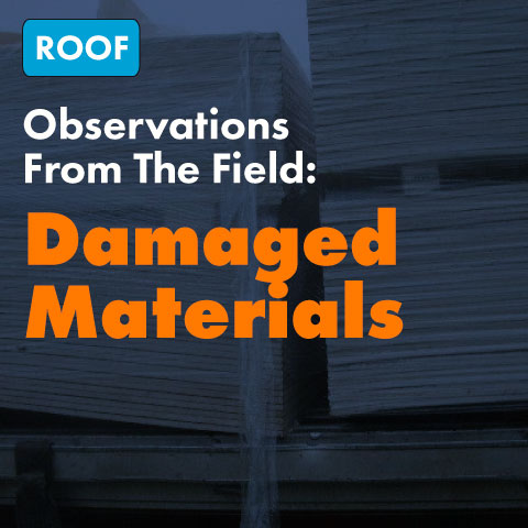 Observation From The Field: Damaged Materials